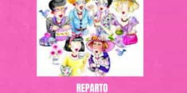 TEATRO “LA VIDA ES MEJOR… CON AMIGAS”