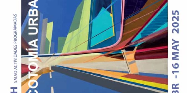EXPOSICIÓN DE PINTURA “DICOTOMÍA URBANA”