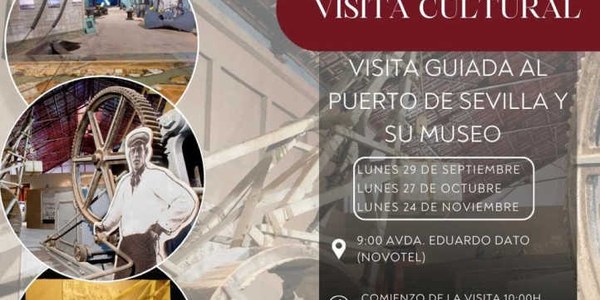 VISITA MUSEO Y PUERTO DE SEVILLA