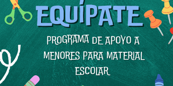 El Ayuntamiento abre el plazo para solicitar mochilas y material escolar gratuito del proyecto Equípate