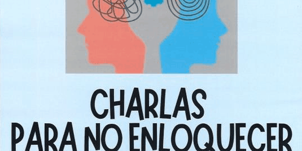 CICLO: “CHARLAS DE PSICOLOGÍA PARA LA VIDA COTIDIANA” ANSIEDAD A LA CARTA. CÓMO DEJAR DE COMERSE LA CABEZA