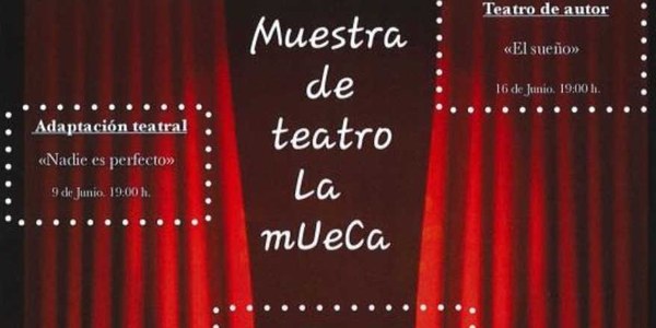 MUESTRA DE TEATRO “LA MUECA”