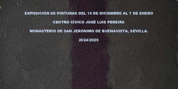EXPOSICIÓN PICTÓRICA "METAFÍSICA Y POÉTICA DE LA ABSTRACCIÓN"