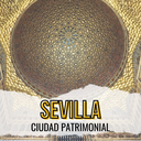 Sevilla, ciudad patrimonial