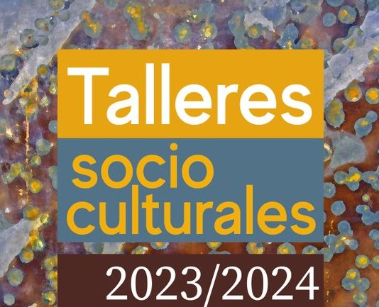 Talleres Socioculturales 2023-2024